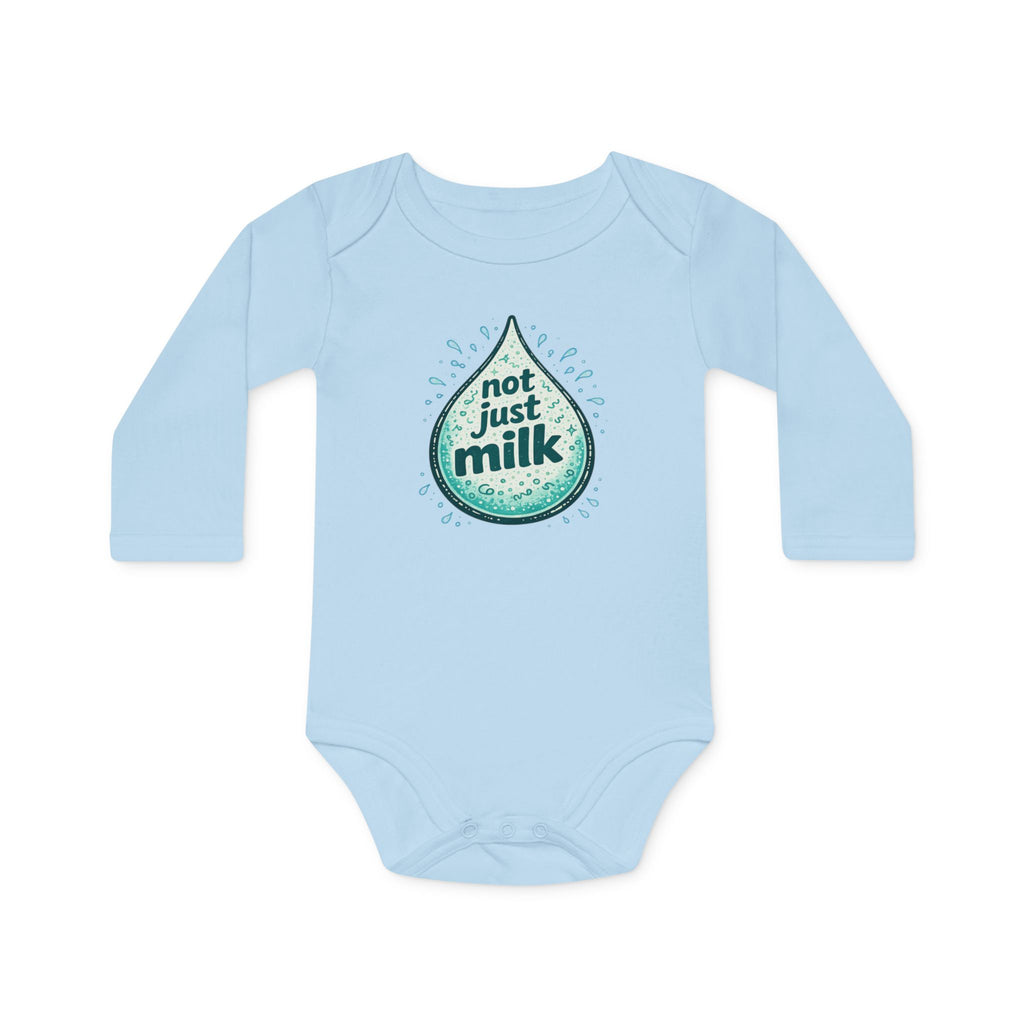 Organic Onesie - "Not Just Milk" Baby Long-Sleeve Organic Bodysuit