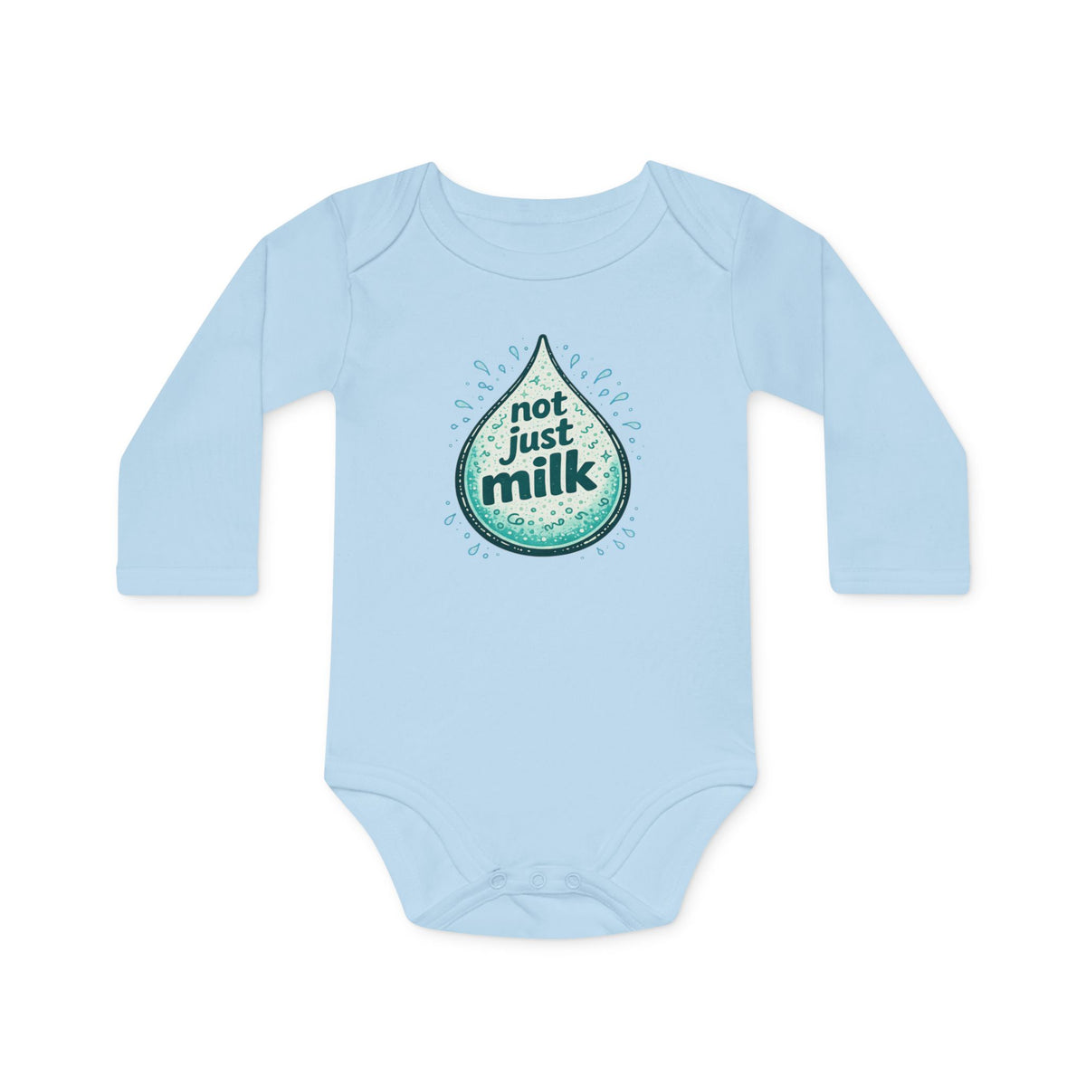 Organic Onesie - "Not Just Milk" Baby Long-Sleeve Organic Bodysuit