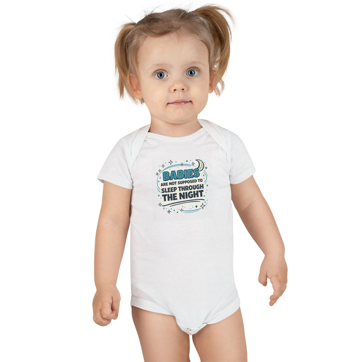Baby Onesie - "Babies Are Not Supposed to Sleep Through the Night" Organic Cotton Bodysuit