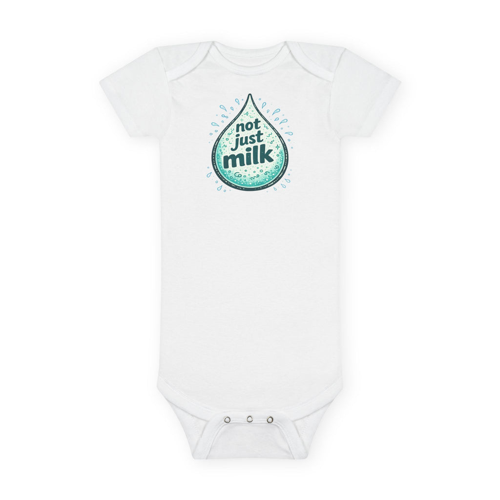 Organic Baby Onesie - "Not Just Milk" Organic Baby Bodysuit