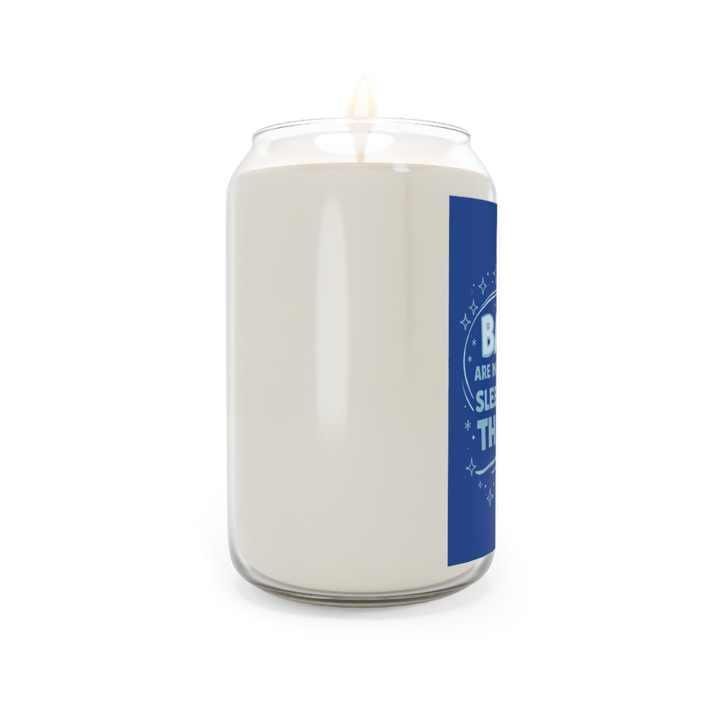 Scented Eco-Soy Candle — "Babies Are Not Supposed to Sleep Through the Night" (13.75 oz)